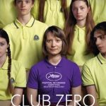 “Club Zero”- Менталниот метаболизам на генерацијата Z